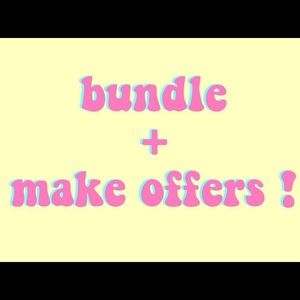 Make me an offer and bundle!!!!!!